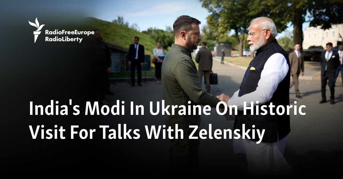 India’s Modi Calls For Peace During Historic Visit To Ukraine