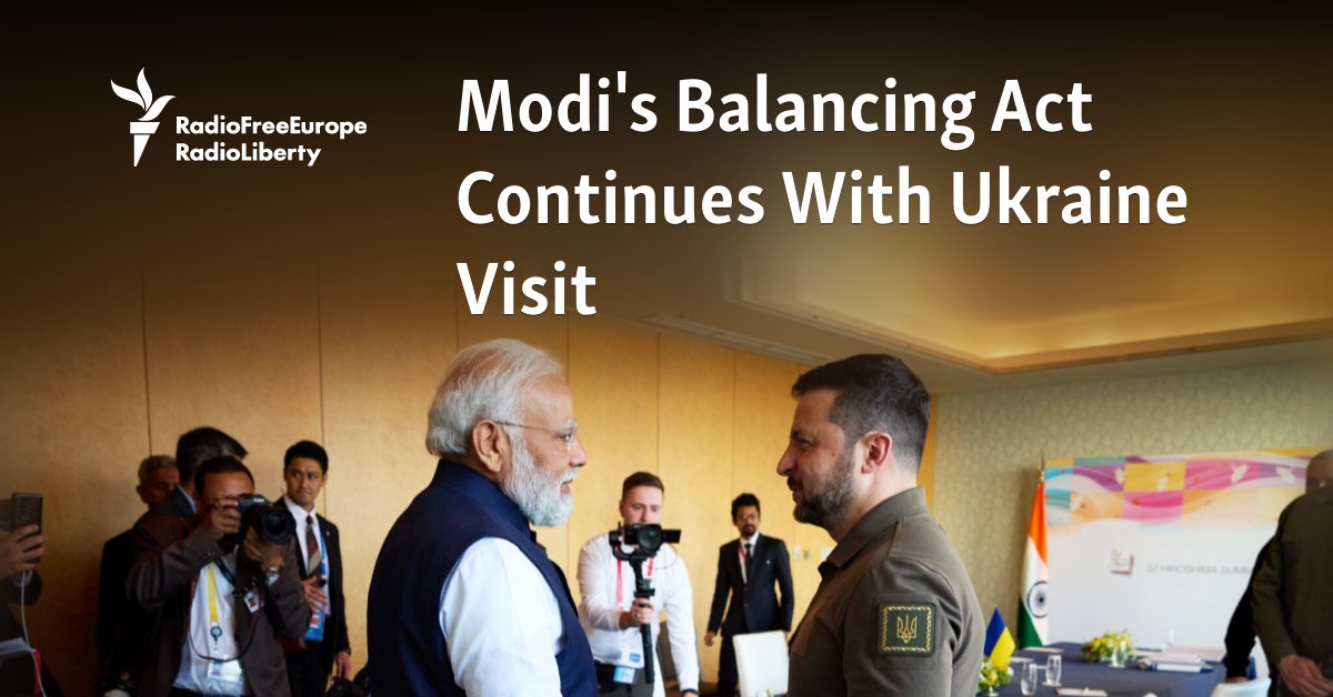 Modi’s Balancing Act Continues With Ukraine Visit