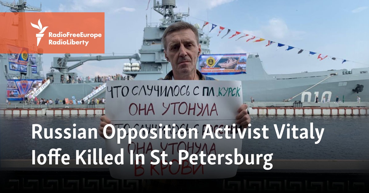 Russian Opposition Activist Vitaly Ioffe Killed In St. Petersburg