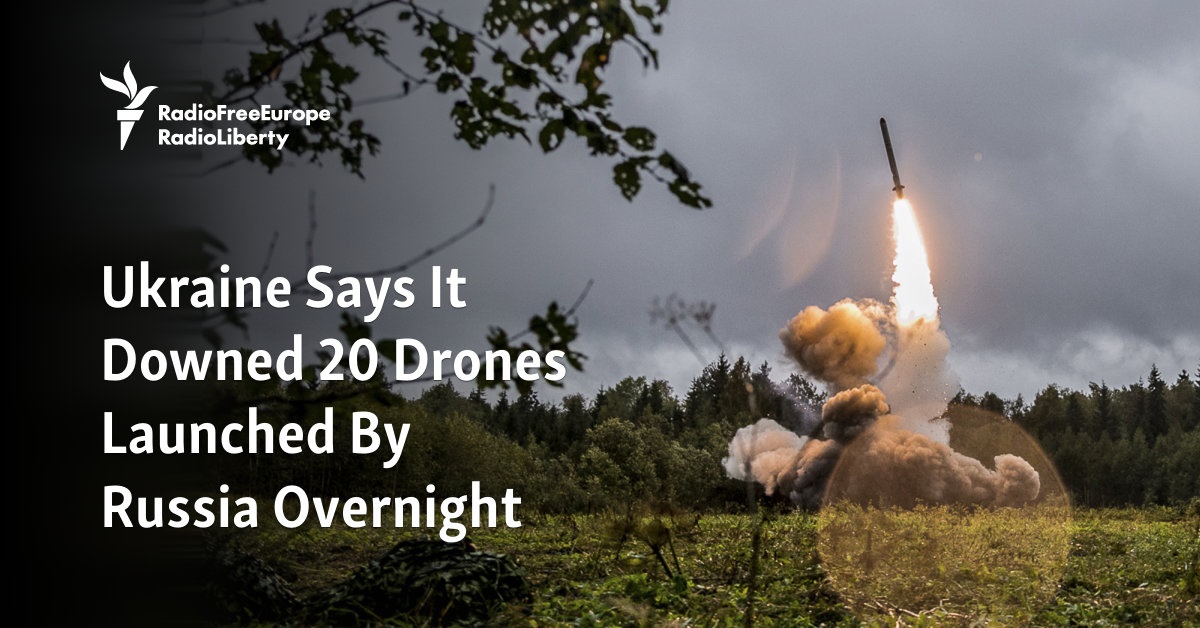 Ukraine Says It Downed 20 Drones Launched By Russia Overnight