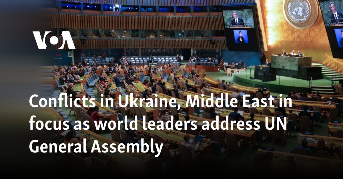 Conflicts in Ukraine, Middle East in focus as world leaders address UN General Assembly