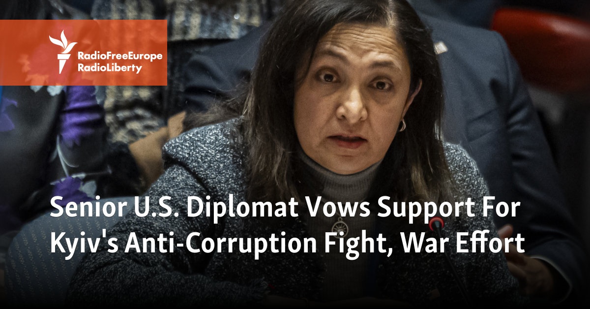 Senior U.S. Diplomat Vows Support For Kyiv’s Anti-Corruption Fight, War Effort