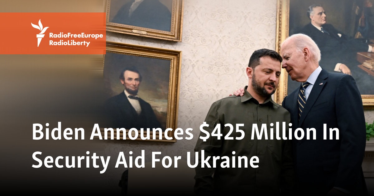 Biden Announces $425 Million In Security Aid For Ukraine