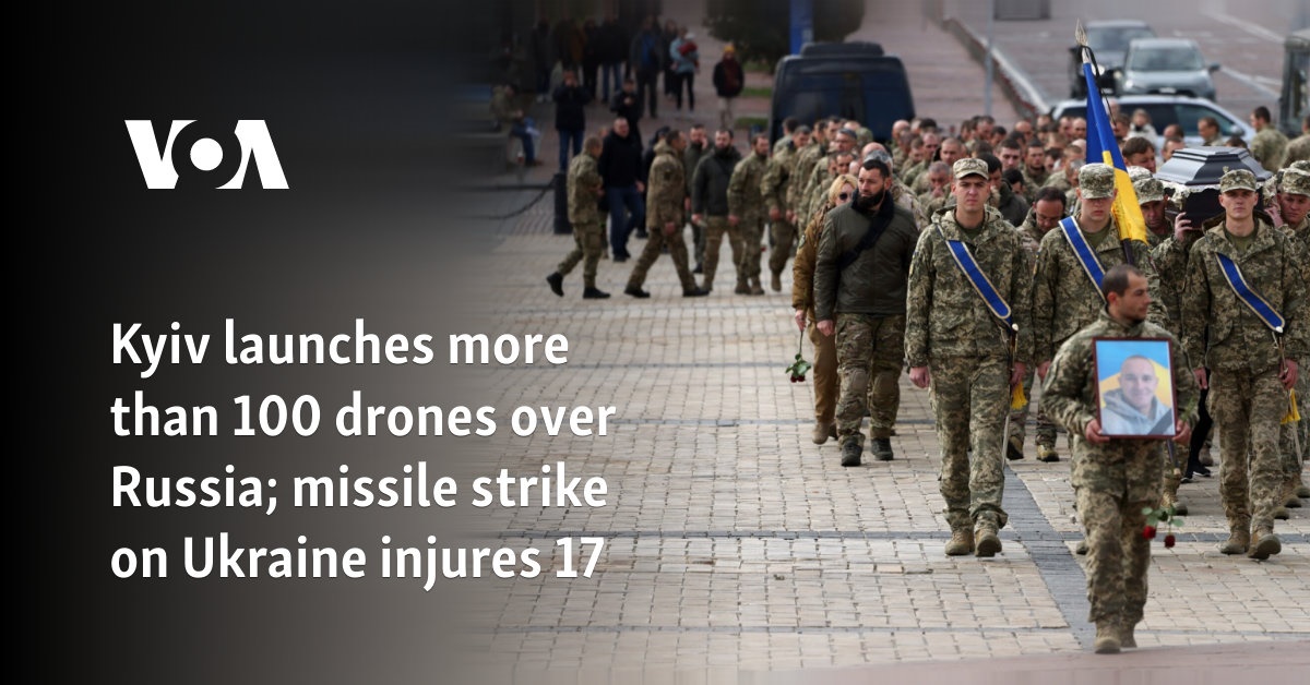 Kyiv launches more than 100 drones over Russia; missile strike on Ukraine injures 17