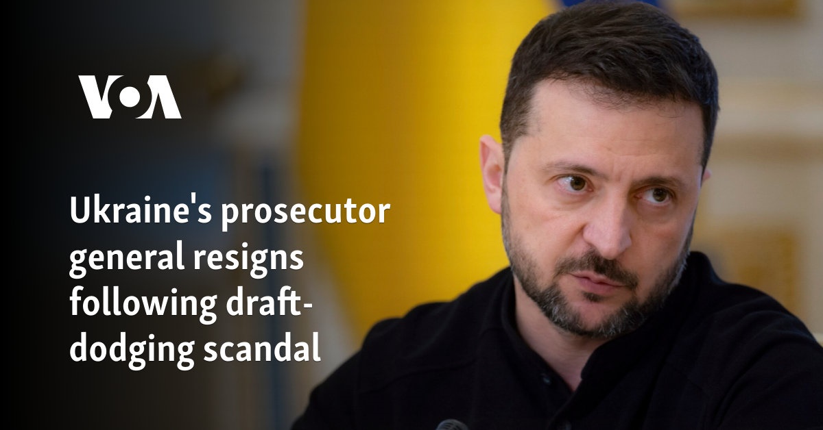 Ukraine’s prosecutor general resigns following draft-dodging scandal