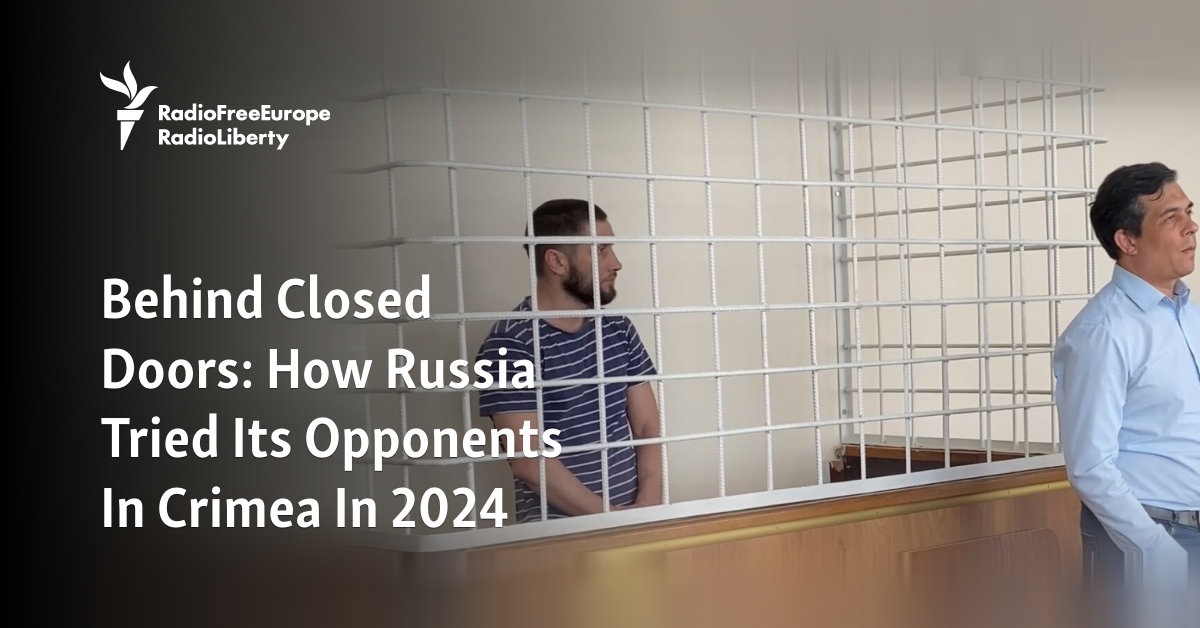 How Russia Tried Its Opponents In Crimea In 2024