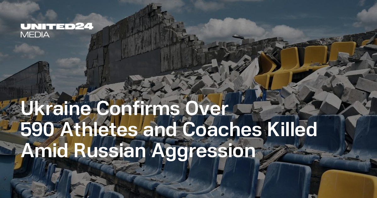 Ukraine Confirms Over 590 Athletes and Coaches Killed Amid Russian Aggression — UNITED24 Media