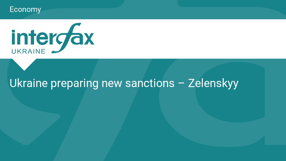 Ukraine preparing new sanctions – Zelenskyy