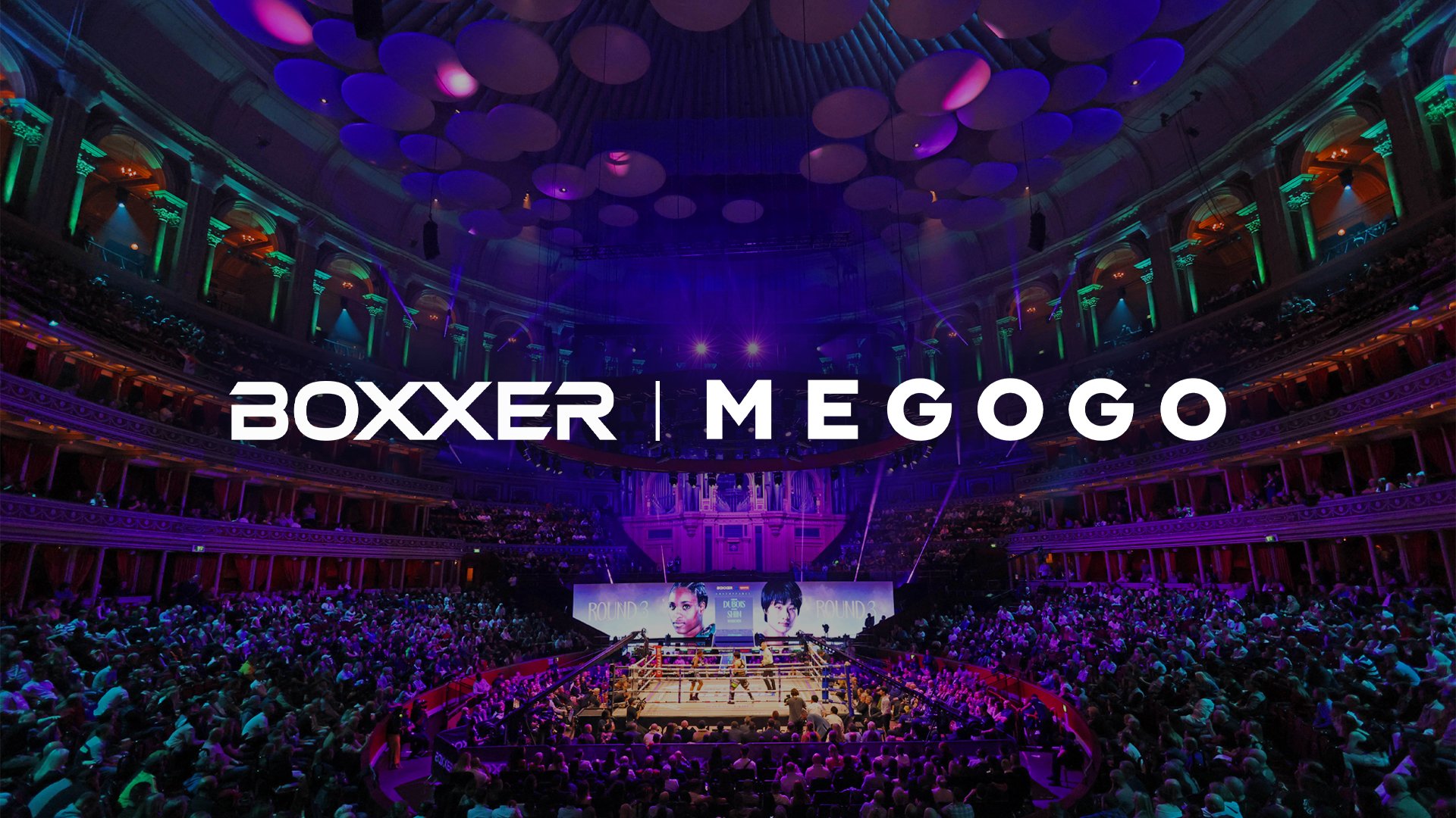 BOXXER AND MEGOGO ANNOUNCE BROADCAST PARTNERSHIP IN UKRAINE