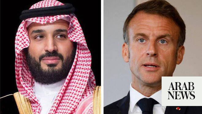 Crown Prince, French president speak ahead of two-state summit – Arab News