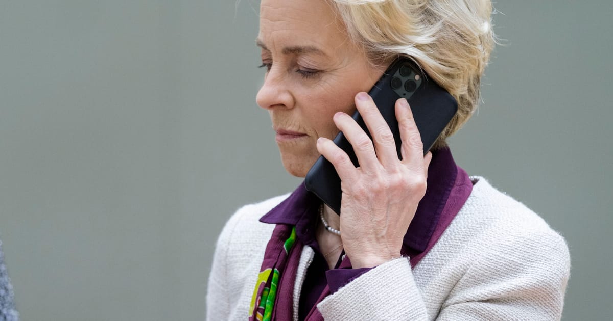 Von der Leyen’s messages auto-delete to save space on her phone, Commission says – POLITICO
