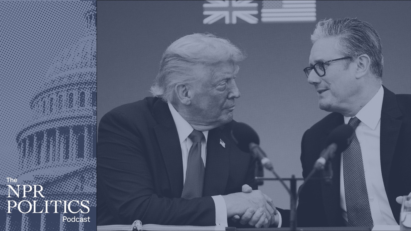 Trump’s UK Visit, Gaza/Ukraine Tension : The NPR Politics Podcast : NPR