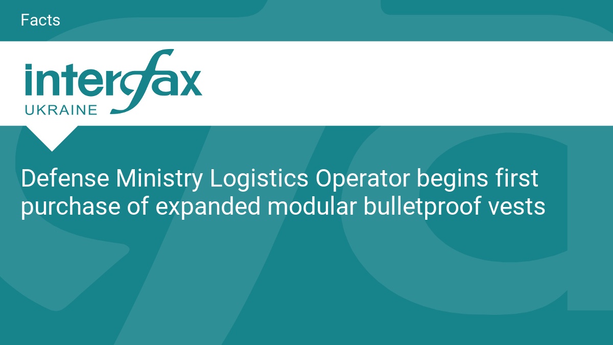 Defense Ministry Logistics Operator begins first purchase of expanded modular bulletproof vests