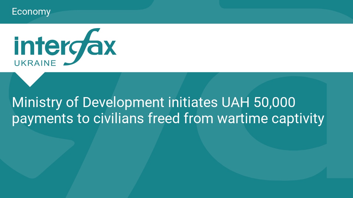 Ministry of Development initiates UAH 50,000 payments to civilians freed from wartime captivity