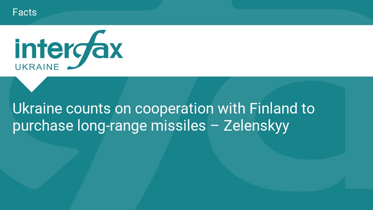 Ukraine counts on cooperation with Finland to purchase long-range missiles – Zelenskyy