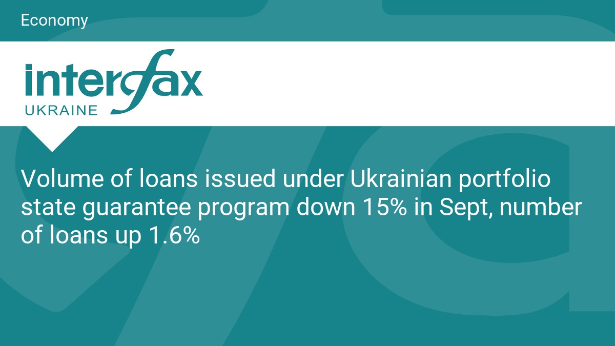 Volume of loans issued under Ukrainian portfolio state guarantee program down 15% in Sept, number of loans up 1.6%