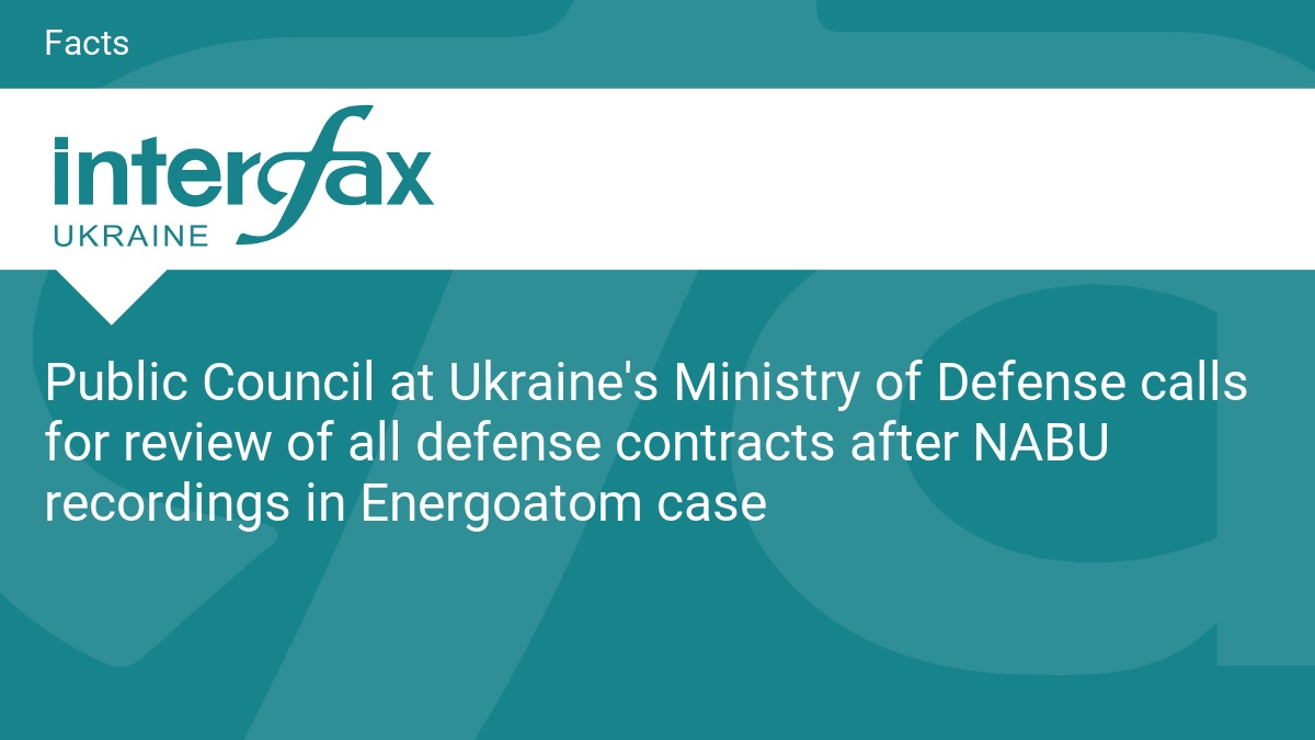 Public Council at Ukraine’s Ministry of Defense calls for review of all defense contracts after NABU recordings in Energoatom case