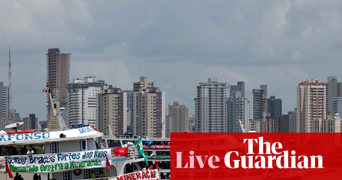 Cop30: ‘We will exterminate ourselves’ if we keep extracting fossil fuels, activists say – as it happened | Cop30