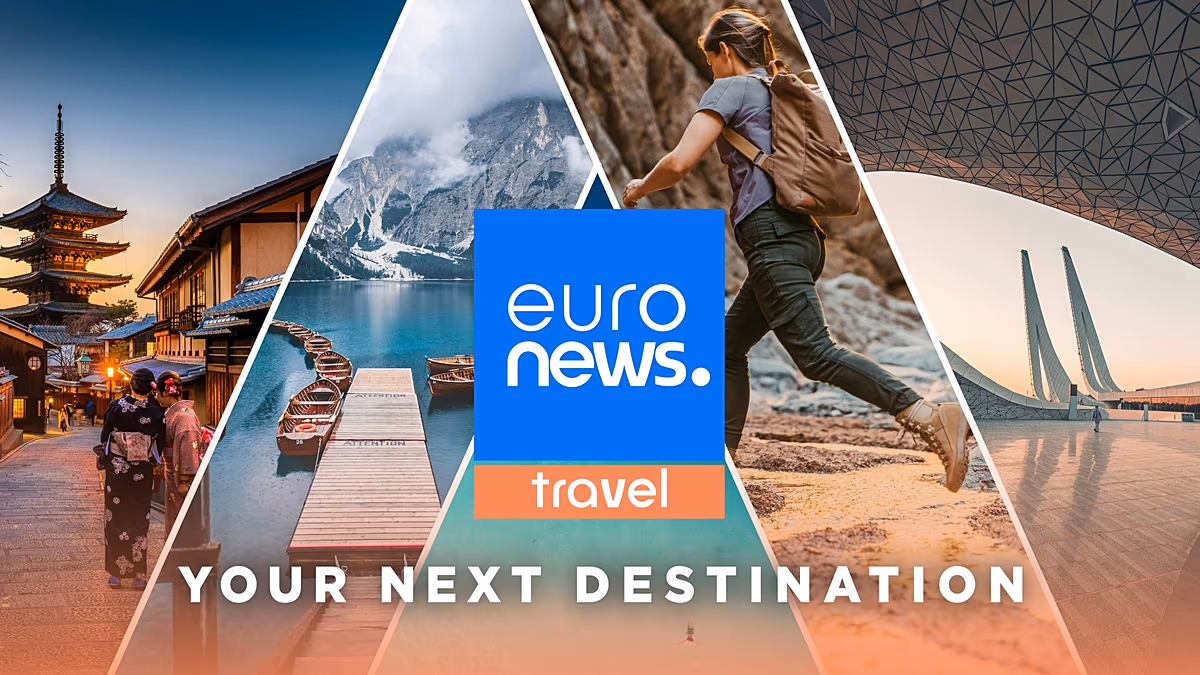Euronews Travel Channel – Travel News, Guides, Magazines & Inspiration