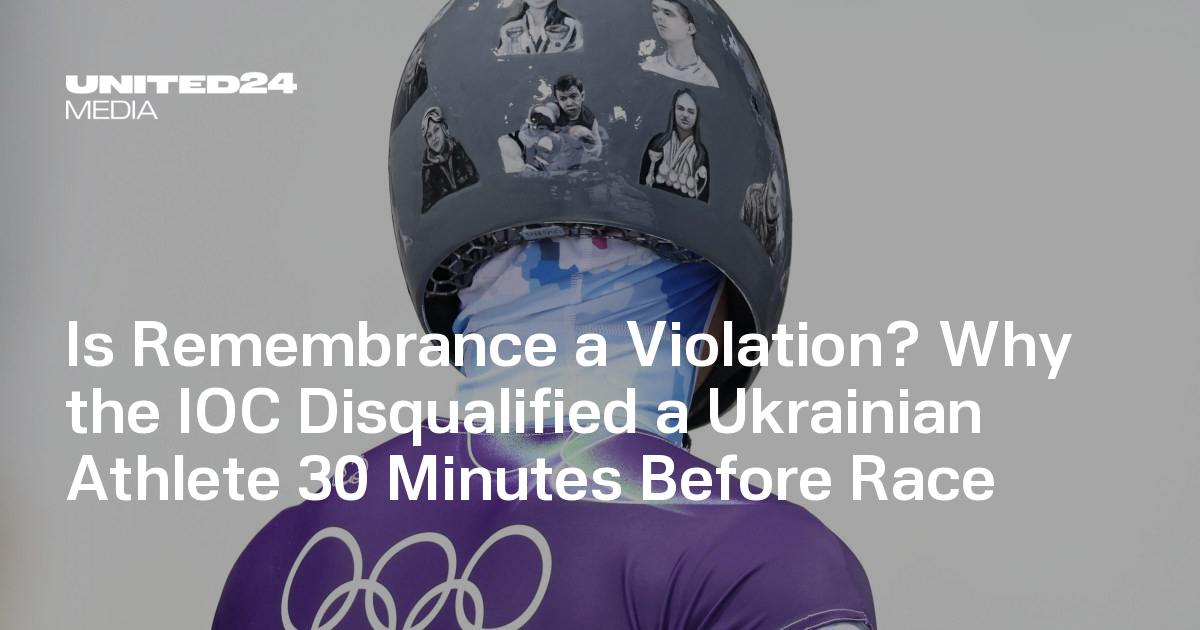 IOC Disqualifies Ukrainian Athlete Over War Memorial Helmet — UNITED24 Media