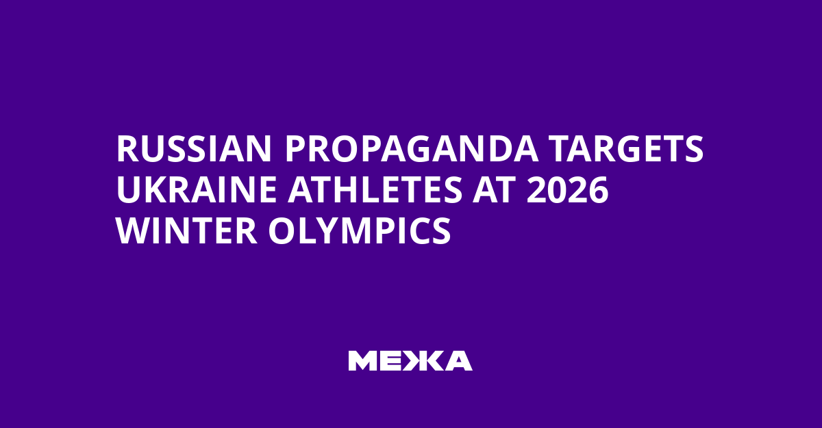 Russian Propaganda Targets Ukraine Athletes at 2026 Winter Olympics | Ukraine news