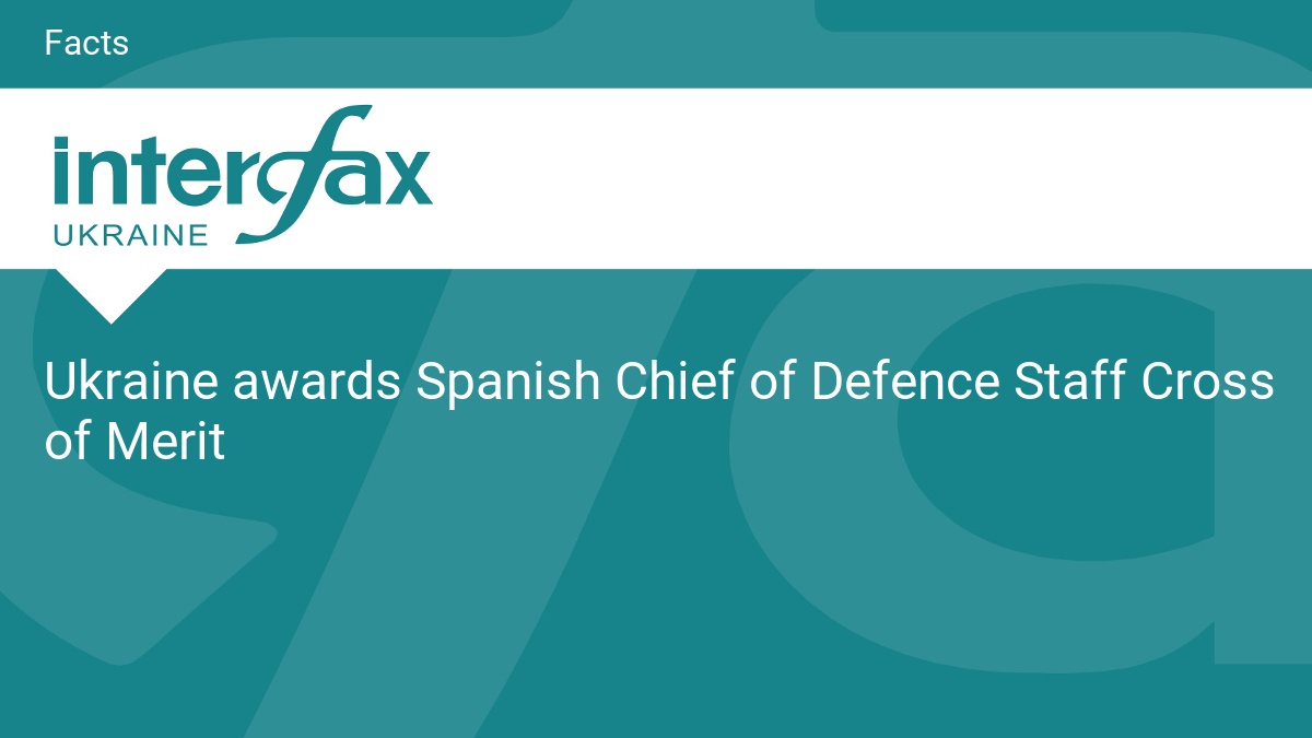 Ukraine awards Spanish Chief of Defence Staff Cross of Merit