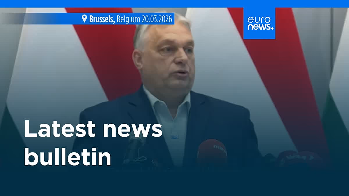 Video. Latest news bulletin | March 20th, 2026 – Evening