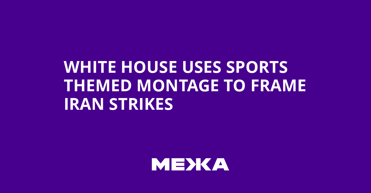 White House Uses Sports Themed Montage to Frame Iran Strikes | Ukraine news