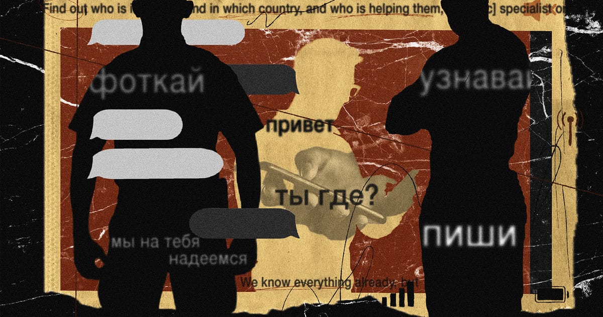 Leaked texts reveal how Russian spies recruit, pressure and run their informants – POLITICO